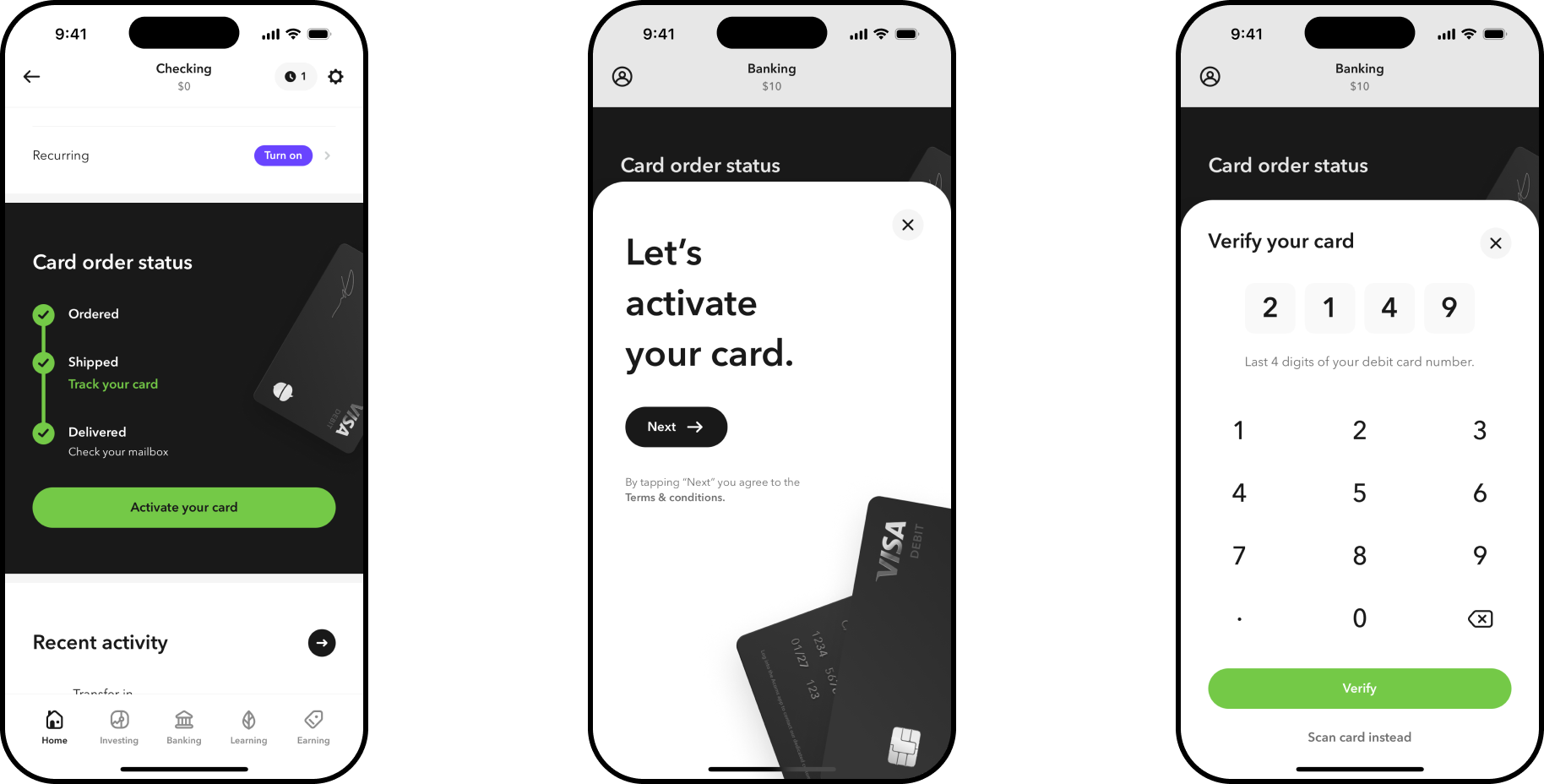 Card order status showing ordered, shipped, and delivered with an activate-your-card button, a let's-activate-your-card prompt, and a verify-your-card screen entering the last 4 digits