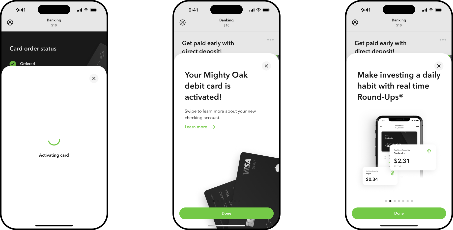 Card activating, a confirmation that the Mighty Oak debit card is activated, and a swipeable card carousel highlighting real-time Round-Ups